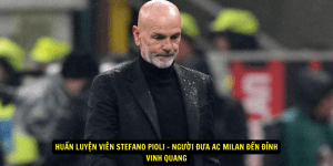 Huan luyen vien Stefano Pioli Nguoi dua AC Milan den dinh vinh quang