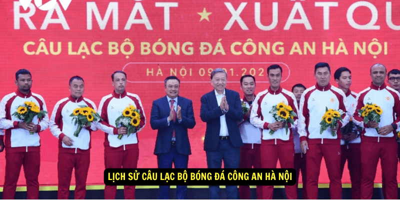 Lich su Cau Lac Bo Bong Da Cong An Ha Noi 1