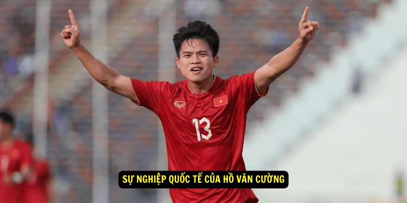 Su nghiep quoc te cua Ho Van Cuong