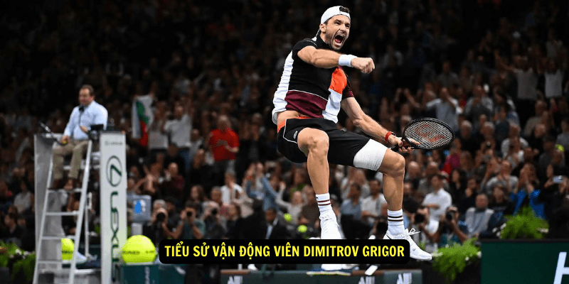 Tieu su Van Dong Vien Dimitrov Grigor