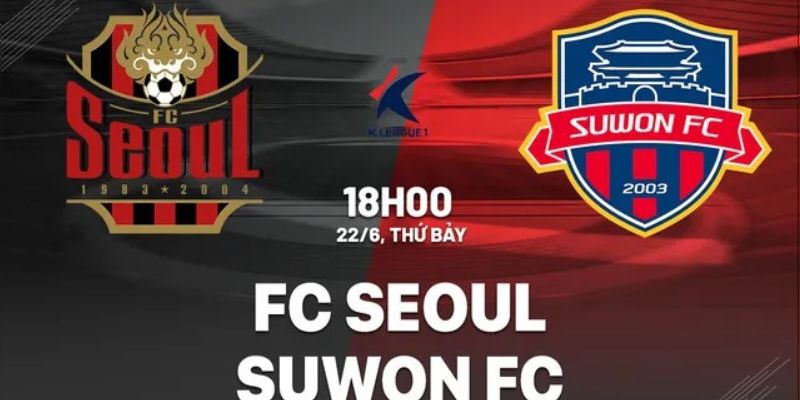 Nhận định diễn biến FC Seoul vs Suwon FC