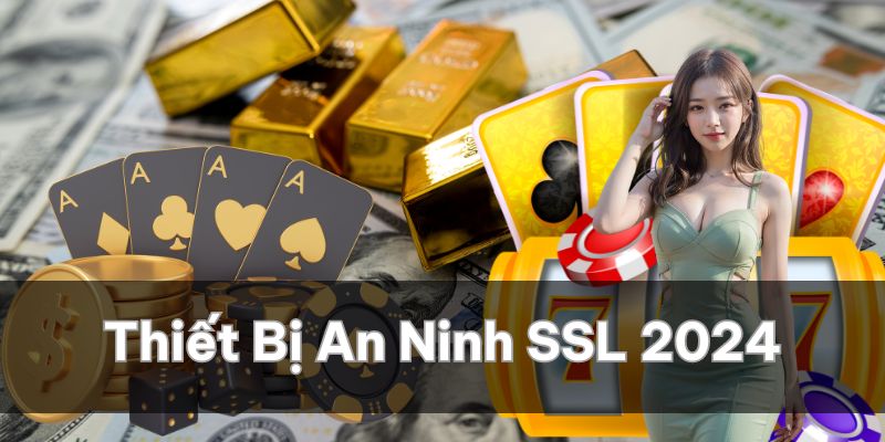 Nhà cái Win123 sử dụng thiết bị an ninh SSL mới nhất 2024 

